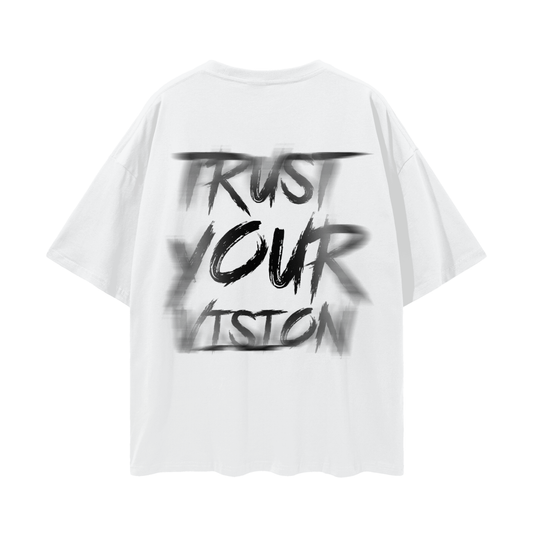 Trust Your Vision PREMIUM Oversized Tee in White